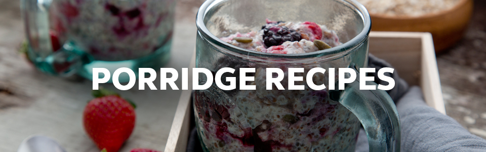 Porridge Recipes